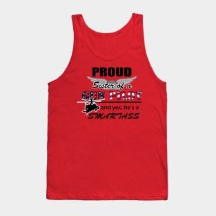 Gun Pilot - Proud Sister of a Gun Pilot and yes, he's a Smartass Tank Top